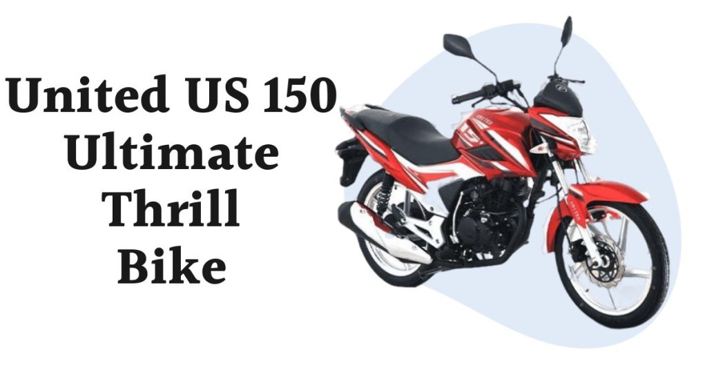 United US 150 Ultimate Thrill Price in Pakistan