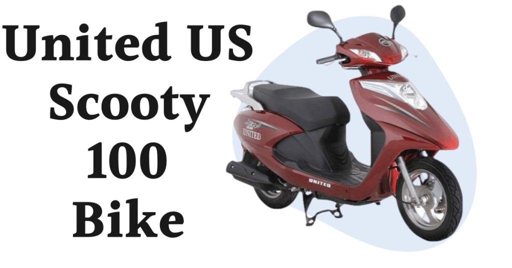 United US Scooty 100 Price in Pakistan