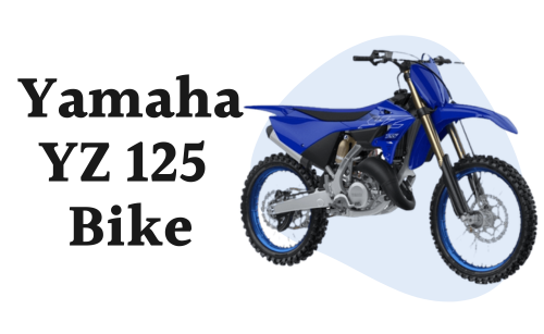 Yamaha YZ 125 Price in Pakistan 2024