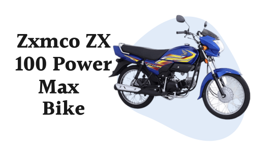 Zxmco ZX 100 Power Max Price in Pakistan 2024