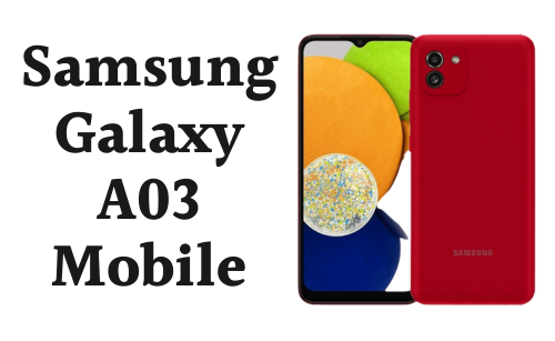 Samsung Galaxy A03 Price in Pakistan 2024