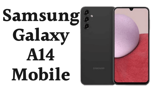 Samsung Galaxy A14 Price in Pakistan 2024