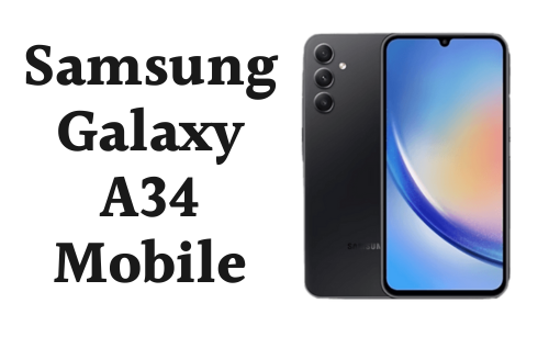 Samsung Galaxy A34 price in Pakistan 2024