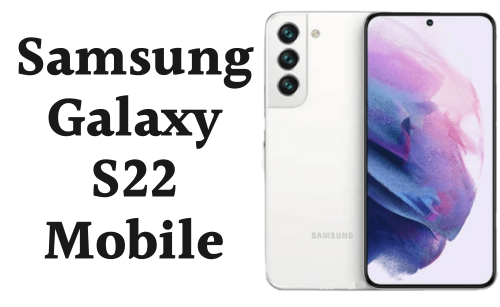 Samsung Galaxy S22 Price in Pakistan 2024