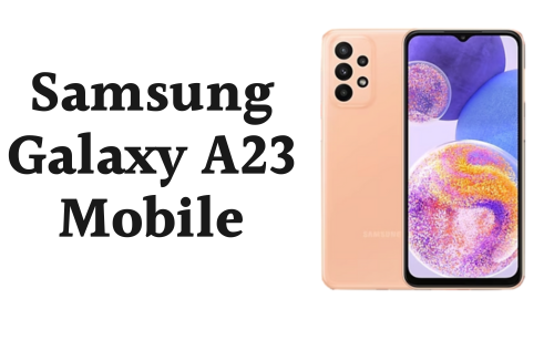 Samsung Galaxy A23 Price in Pakistan 2024