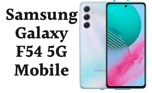 Samsung Galaxy F54 5G Price in Pakistan 2024