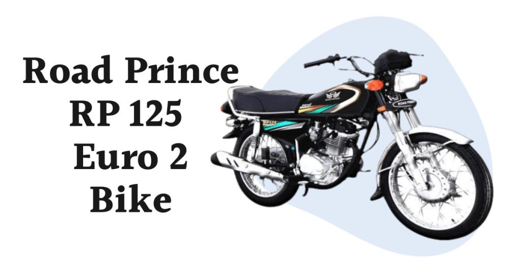 Road Prince RP 125 Euro 2 Price in Pakistan