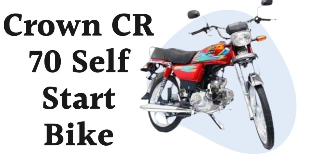 Crown CR 70 Self Start Price in Pakistan