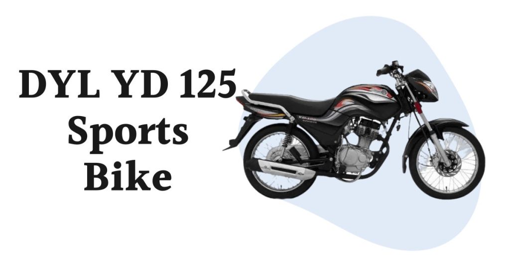 DYL YD 125 Sports Price in Pakistan
