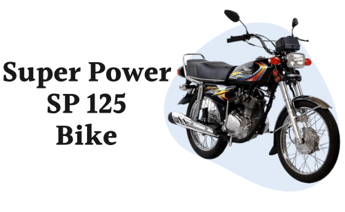 Super Power SP 125 Price in Pakistan 2024