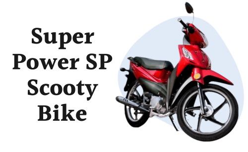 Super Power SP Scooty Price in Pakistan 2024