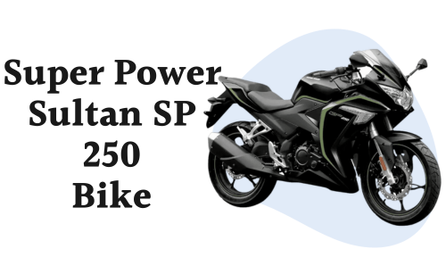 Super Power Sultan SP 250 Price in Pakistan 2024