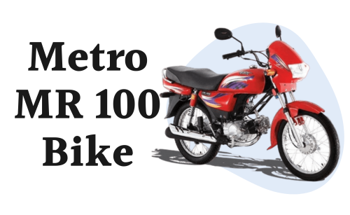 Metro MR 100 Price in Pakistan 2024 & Specs