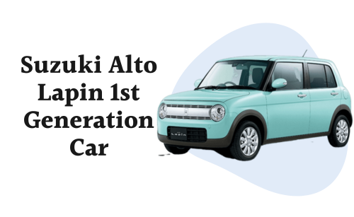 Suzuki Alto Lapin 1st Generation Price in Pakistan