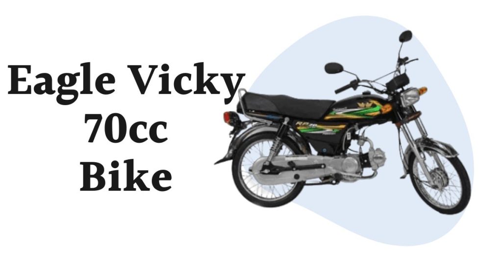 Eagle Vicky 70cc Price in Pakistan