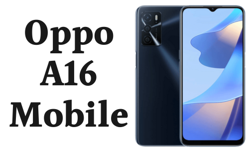 Oppo A16 Price in Pakistan 2024 & Specs