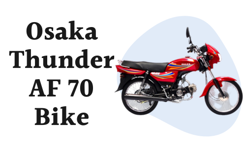 Osaka Thunder AF 70 Price in Pakistan 2024 & Specs